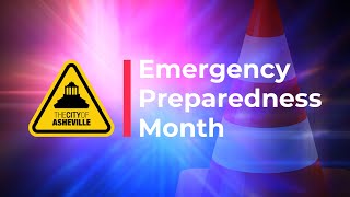 Emergency Preparedness Month – WEEK 2, Preparedness Kit
