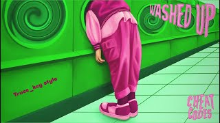 Cheat Codes - Washed Up (truee_key style)