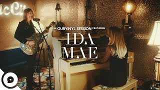 Ida Mae - Chasing Lights | OurVinyl Sessions