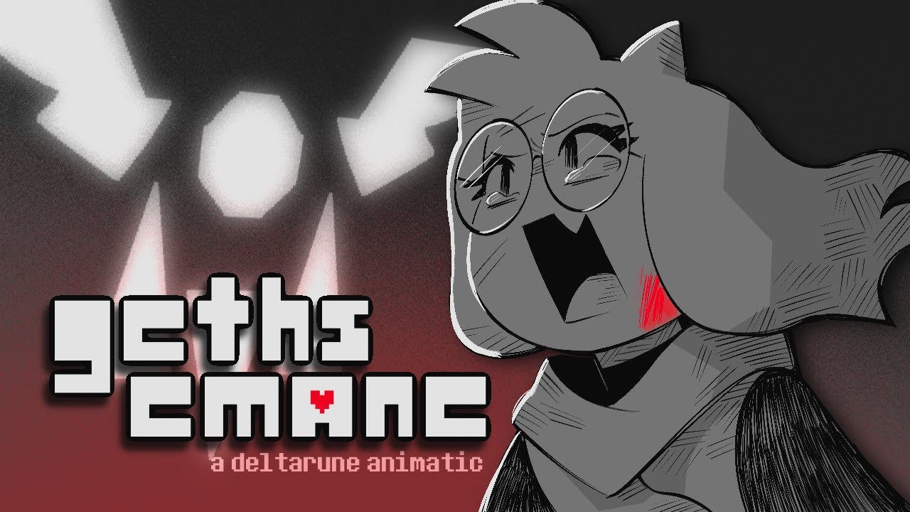 GETHSEMANE  [ Deltarune Animatic ] #deltarune
