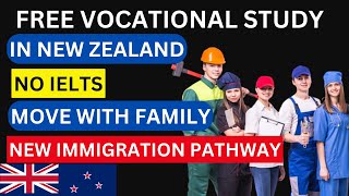 NEW ZEALAND 0% COST VOCATIONAL TRAINING+NO AGE, IELTS, PAID GRANTS, CHEAP ACCOMMODATION 2023/2024