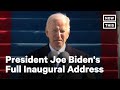 Inauguration: President Joe Biden's Full Address