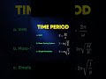 time period formula sheet#boards #neet #physics #crackboards #maths