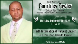 Celebrating the Life of Courtney Fowler (Colour Man / Yellow)