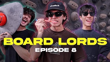BOARD LORDS: Episode 8 with Zach Galla, Adam Shahar, and Sung Su Lee