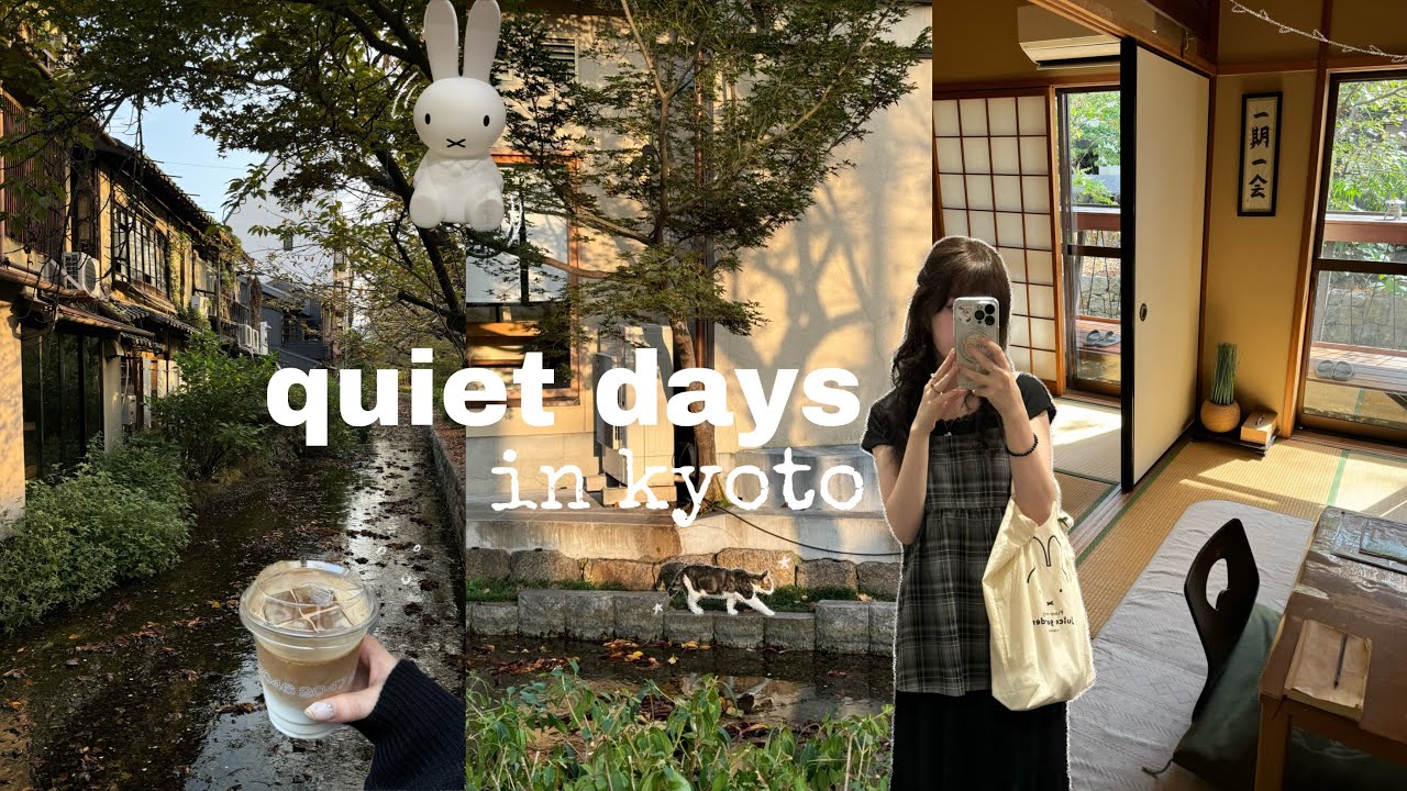 KYOTO DAYS 🪴🐈‍⬛ quiet areas, traditional homes, peaceful exploring, no talking