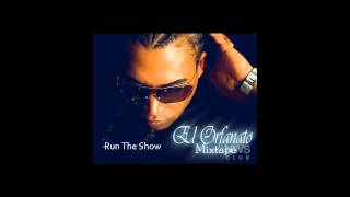Don Omar EL Orfanato "Run The Show"