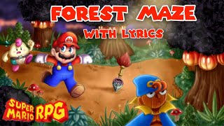 Super Mario RPG: Forest Maze With Lyrics