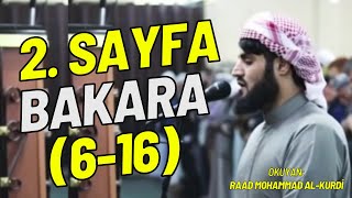 Raad Mohammad Al-Kurdi Kuranı Kerim 2. Sayfa - Bakara Suresi 6-16