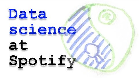 Data science at Spotify
