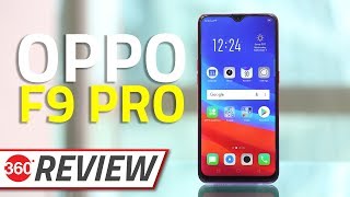 Oppo F9 Pro Review | Very Fashionable, but What About Performance?