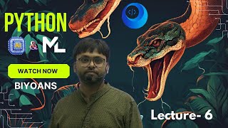 PYTHON Lecture 06 @BIYOANS