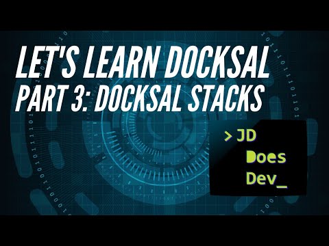 Let's Learn Docksal Part 3: Docksal Stacks