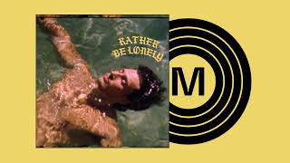 Rather Be Lonely by DON WEST