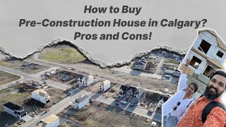 How to Buy a Pre-Construction House in Calgary | Pros & Cons | New Home | Mahogany | thebanjarayogi by thebanjarayogi 5,748 views 1 year ago 11 minutes, 35 seconds