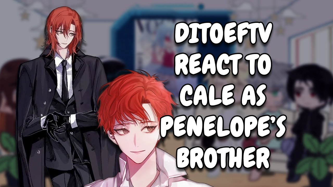 Death Is The Only Ending For The Villainess React To Cale Henituse As Penelope's Brother // Gacha