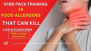 Allergens Can Kill: 14 Allergens to Avoid! | SFBB Pack Training