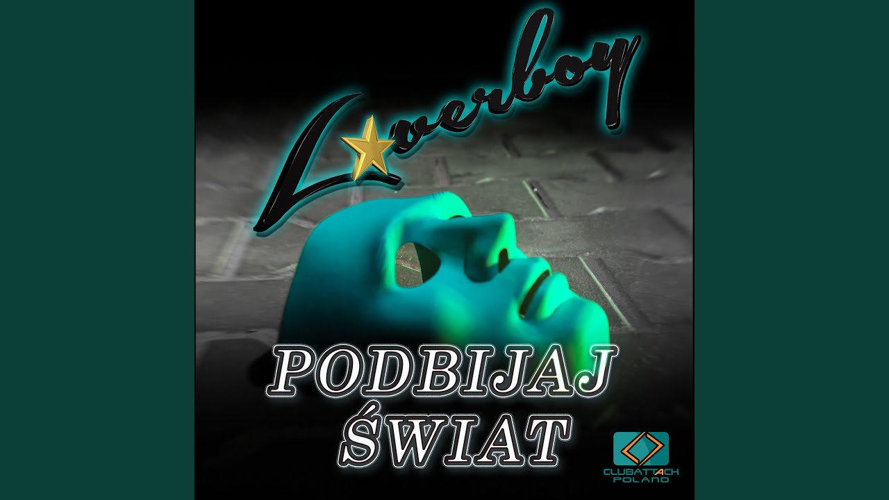 Podbijaj Świat (Radio Edit)