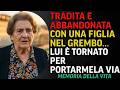 A 18 anni mi ha tradita e abbandonata incinta, oggi a 82 anni racconto cosa è successo dopo