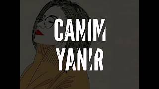 Canım yanır (WhatsApp ucun status)