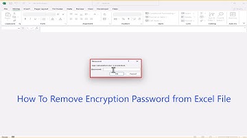How To Remove Encryption Password from Excel File