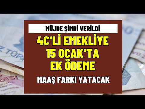 4C’li Emekliye Müjde: 15 Ocak’ta Maaş Farkı Ödenecek