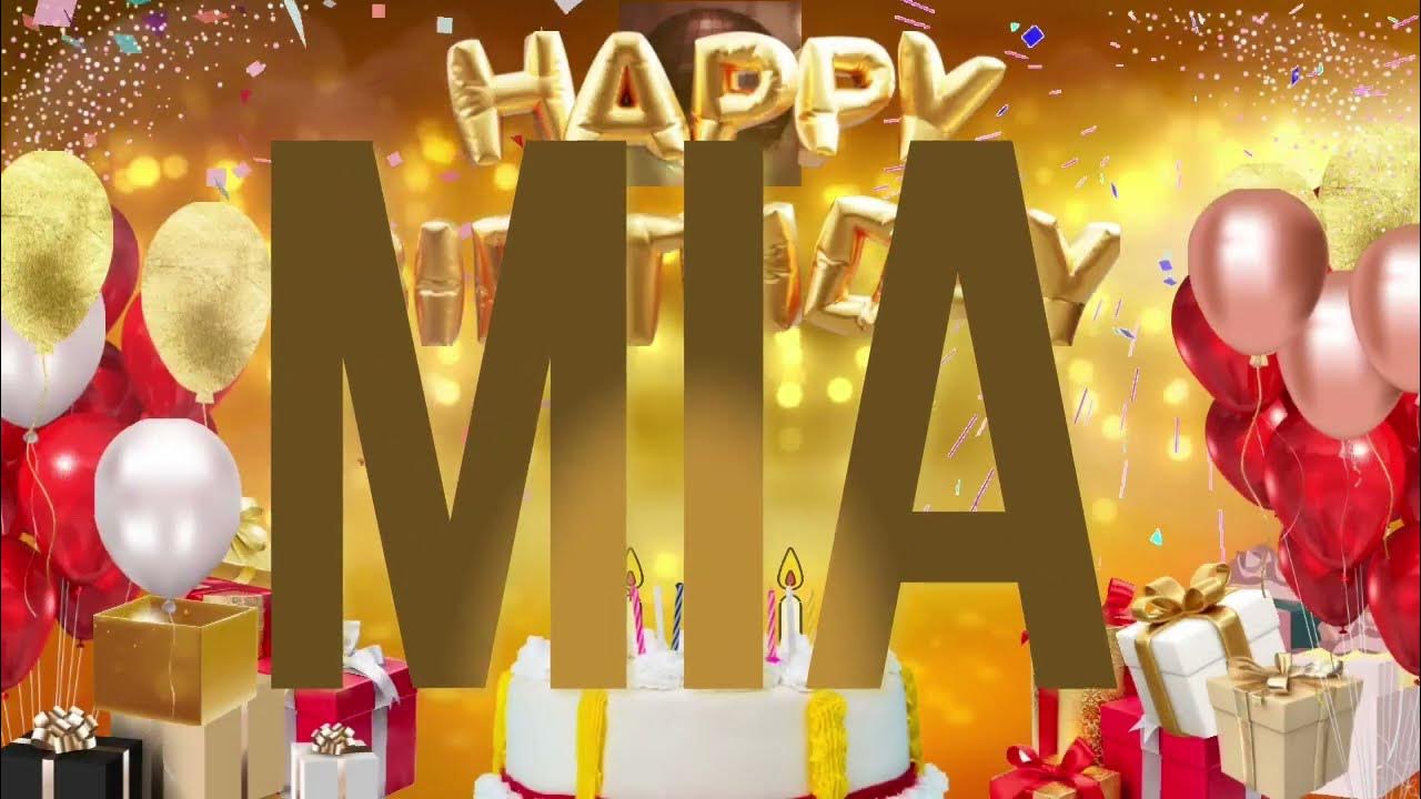MIA - Happy Birthday Mia - YouTube