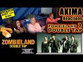 Zombieland 2 | Double Tap | AKIMA Reactions