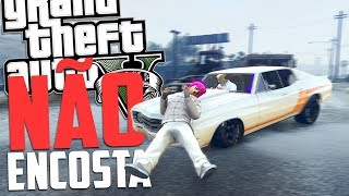 NÃO ENCOSTA !!! - GTA 5 Online MOMENTOS ENGRAÇADOS