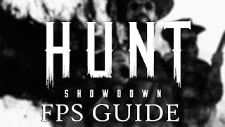 FPS Guide | Hunt: Showdown (Alpha) | @KingofSoup