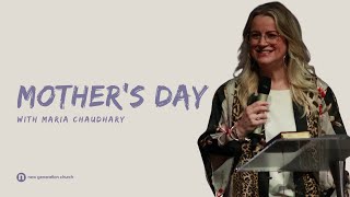 Maria Chaudhary | Mother's Day