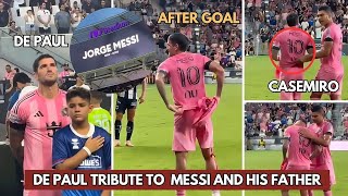 De Paul dedicated his goal to Lionel Messi and his father