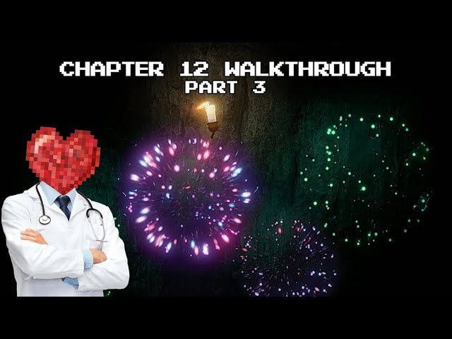 Candleman Lost Light: 100% Walkthrough - Chapter 12 (Part 3)
