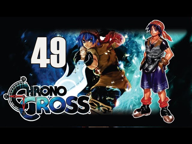 Game Talk: Chrono Cross  União Cearense de Gamers