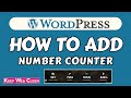 How to add Number Counter in WordPress site || visitor counter to WordPress ||  @KeepWebCleen