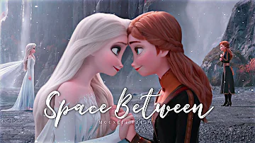 Space Between - Frozen AMV | Elsa & Anna