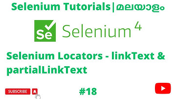 Selenium linkText & partialLinkText | Selenium 4 Tutorials | Selenium Web Automation| Malayalam| #18