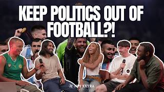 *NEW* - Why Football is Political! | NPS #38.5 screenshot 3