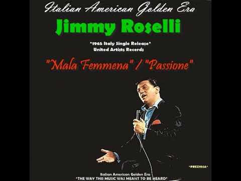 JIMMY ROSELLI - Mala Femmena \u0026 Passione 1964 (Rare Italy Single Release)