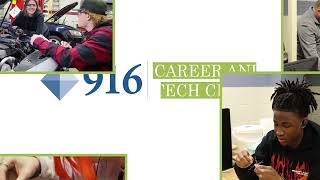 916 Career and Tech Center