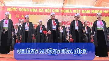 GIAI ĐIỆU CHIÊNG MƯỜNG - HÒA BÌNH