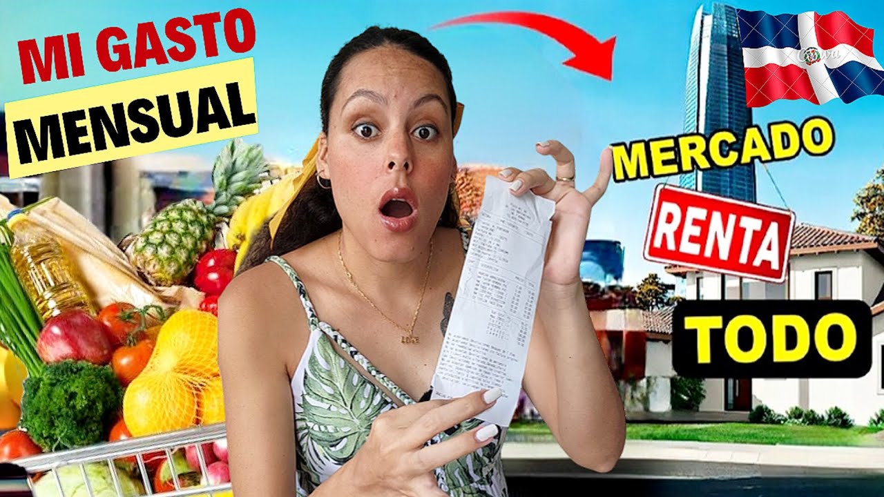 😱🇨🇺¿Cuánto GASTO MENSUAL VIVIENDO en República Dominicana🇩🇴?/Es más CARO de lo que parece.