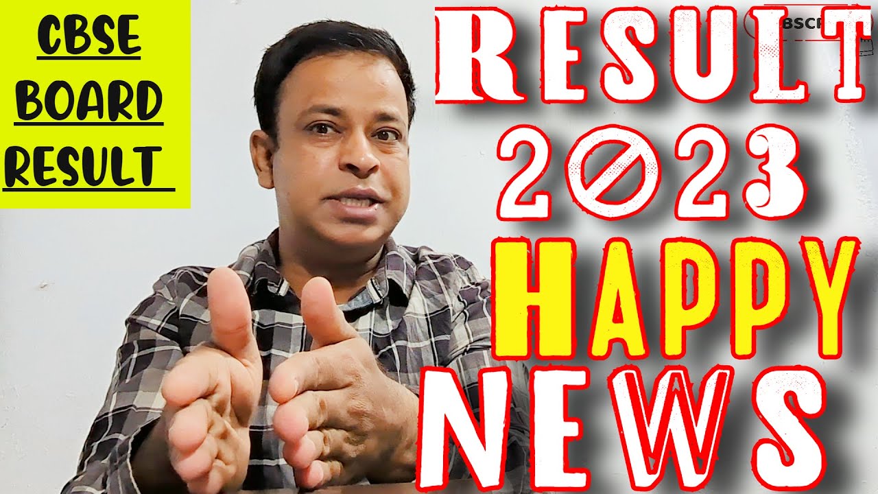 Cbse result class 10 12 on 11 may cbse result 2023 notice exposed 