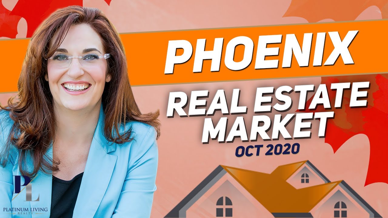 Phoenix Real Estate Market Update Oct 2020 YouTube