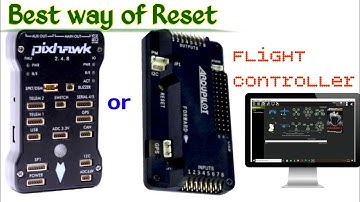 How to reset 🤔 Pixahwak & APM Flight Controller.