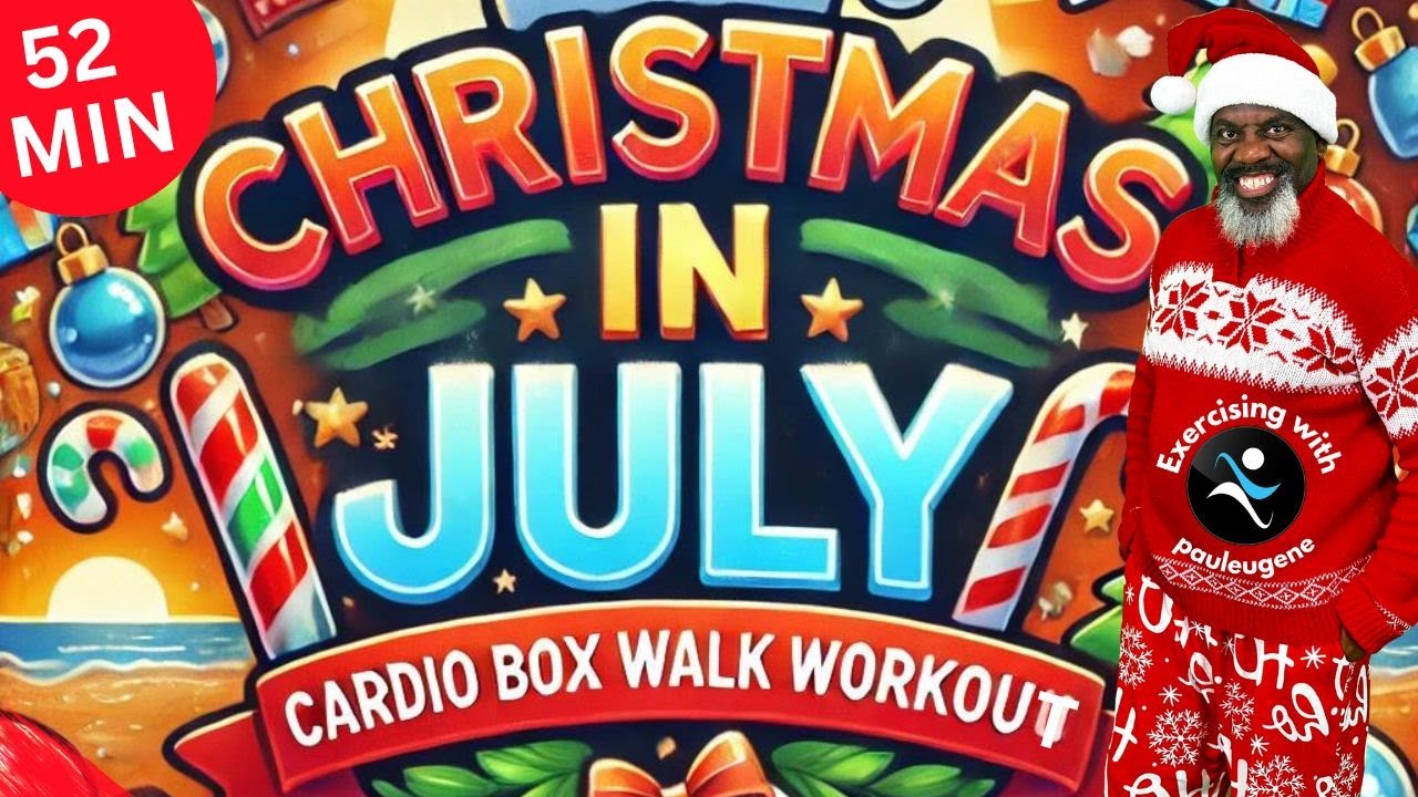 Christmas In July | Cardio Box Walk Workout | 51-Min | Burn