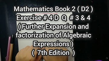 Mathematics Book 2 ( D2 ) New syllabus | 7th Edition | Exercise 4 D | Q # 3 & 4 | in Urdu Hindi