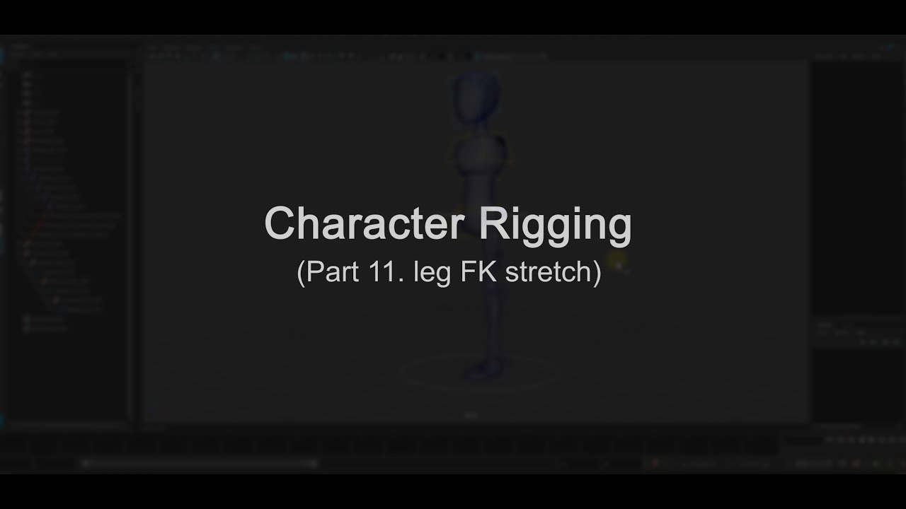 Maya Character Rigging - Part 11. leg FK stretch - YouTube