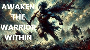 Awaken the Warrior Within | Master Your Inner Strength, Courage & Discipline - Carl Jung Archetypes