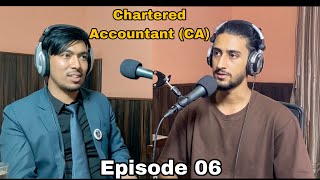 Episode 06: CA Ranjit Hamal | Podcast | Prabesh Upadhyaya